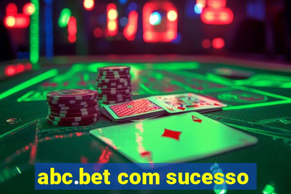 abc.bet com sucesso